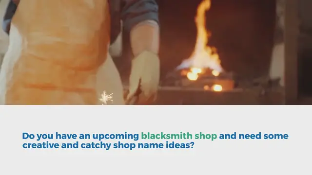 Video thumbnail for 600+ Powerful Blacksmith Shop Names Ideas to Know Today