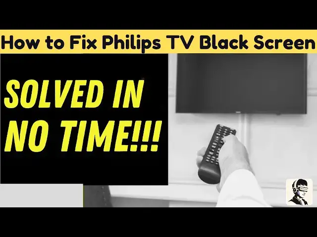 'Video thumbnail for How to Fix Philips TV Black Screen or No Power Issue'