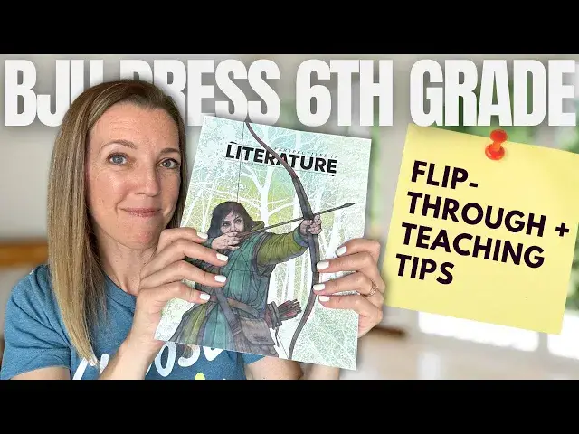 'Video thumbnail for BJU PRESS LITERATURE 6 FLIP-THROUGH + TEACHING TIPS | BJU Homeschool | 6th Grade Curriculum'