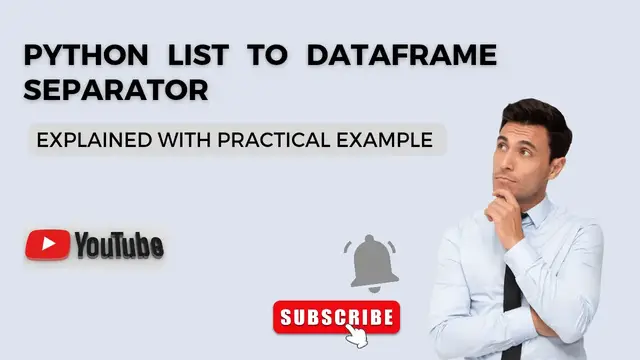 Video thumbnail for Python List to Dataframe Separator | Python Tutorial