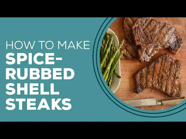 Video thumbnail for Blast from the Past: Spice-Rubbed Shell Steaks Recipe | How to Cook Steak