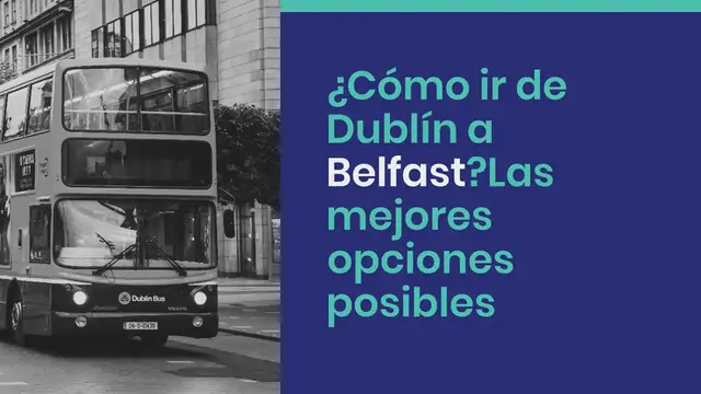 Video thumbnail for ¿Cómo ir de Dublín a Belfast?