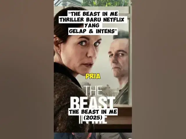 Video thumbnail for “The Beast in Me: Thriller Baru Netflix yang Gelap & Intens”