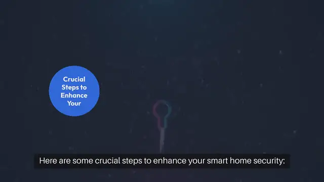 Video thumbnail for Keeping Your Smart Home Secure