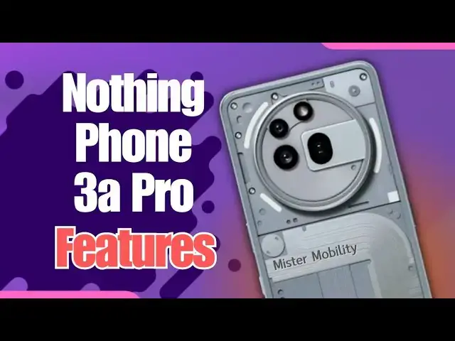 Video thumbnail for Nothing Phone 3a Pro Specifications And Features