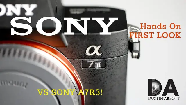 Video thumbnail for Sony a73 vs Sony a7R3: First Look | 4K