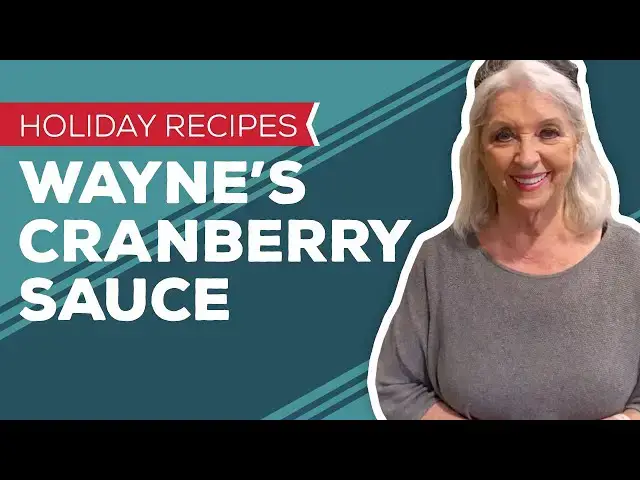 Video thumbnail for Holiday Recipes: Wayne's Cranberry Sauce Recipe