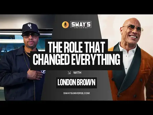 'Video thumbnail for London Brown on Dwayne Johnson & The Role That Changed Everything | SWAY’S UNIVERSE'