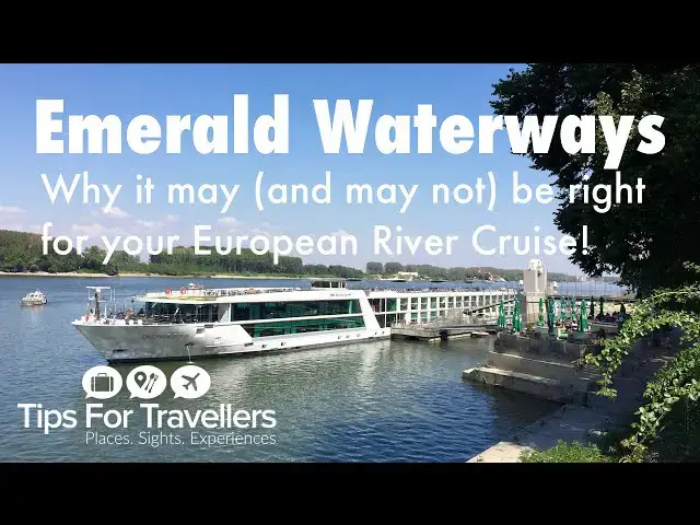 'Video thumbnail for Emerald Waterways European River Cruises. Things you need to know before river cruising with them!!'