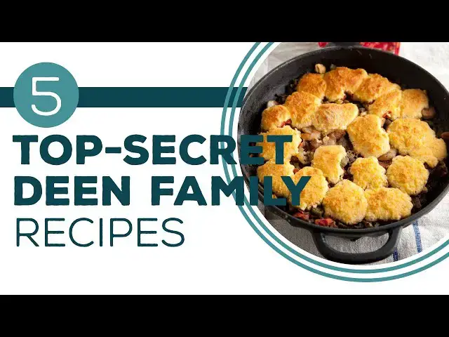 Video thumbnail for Full Episode Fridays: Secret Recipes - 5 Top-Secret Deen Family Recipes