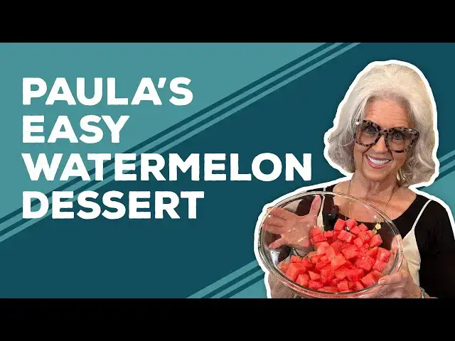 Video thumbnail for Love & Best Dishes: Paula’s Easy Watermelon Dessert Recipe | Summer Dessert Ideas