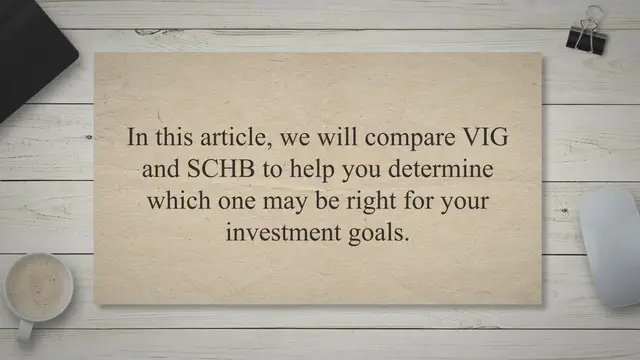 Video thumbnail for VIG vs. SCHB: Comparing Two Popular ETFs for Investors