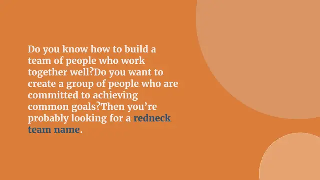 Video thumbnail for 350+ Redneck Team Names Ideas to Get Inspiration From