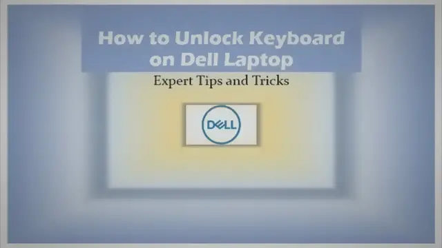'Video thumbnail for How to Unlock Keyboard on Dell Laptop: Quick Fixes for You'