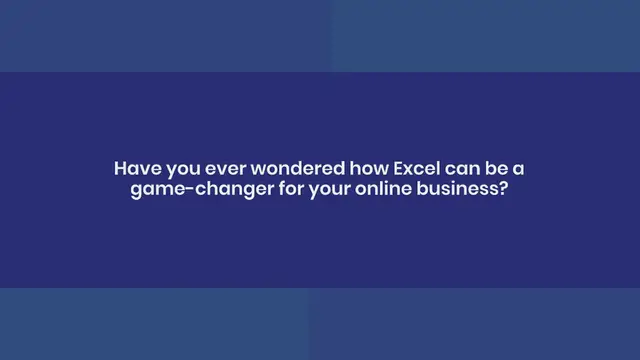 Video thumbnail for Excel Integration: Unleashing the Potential of Your Online Business