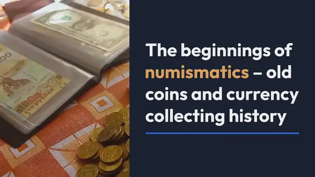 Video thumbnail for Brief history of coin collecting