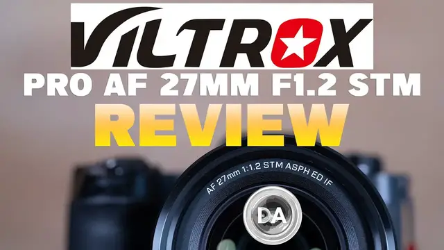 'Video thumbnail for Viltrox Pro AF 27mm F1.2 X-Mount Review | The Best of Both Worlds?'