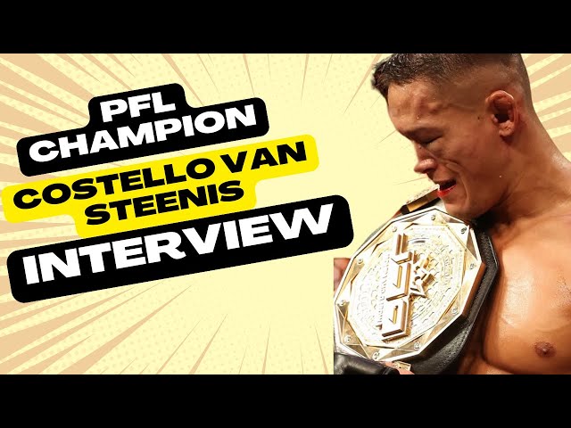 Video thumbnail for Costello van Steenis cherishes PFL Middleweight title moment, wants NEW challenge for next fight