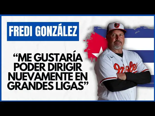 Video thumbnail for FREDI GONZÁLEZ: ¨Me gustaría tener la oportunidad de dirigir de nuevo en GRANDES LIGAS "