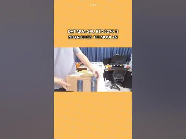 Video thumbnail for Đặt mua GPU RTX 5070 Ti qua mạng, YouTuber Đài Loan nhận được túi muối ăn #dhlcgd #thanhcongnghe