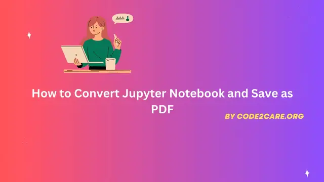 'Video thumbnail for How to Convert Jupyter Notebook and Save as PDF'