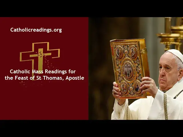'Video thumbnail for Catholic Daily Readings for July 3 2024, Feast of Saint Thomas, Apostle'