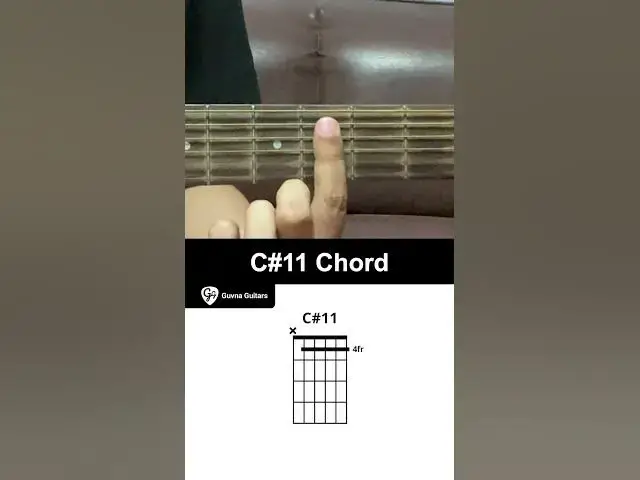 Video thumbnail for How To Play The C#11 Chord On Guitar - Guvna Guitars