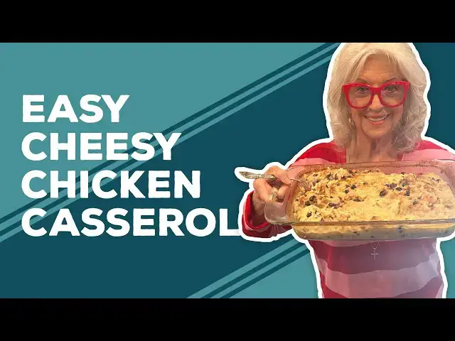 Video thumbnail for Love & Best Dishes: Easy Cheesy Chicken Casserole | Chicken Dinner Ideas