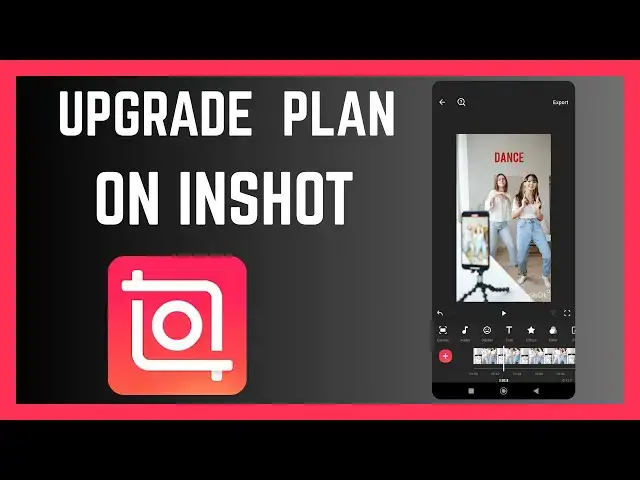 'Video thumbnail for How To Upgrade InShot Plan To Premium'