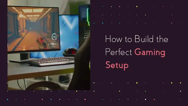 Video thumbnail for How to build the perfect gaming setup