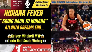'Video thumbnail for money mike’s syndicated podcast: wnba playoffs: fever end dream! caitlin clark & kelsey mitchell game 3 highlights and'