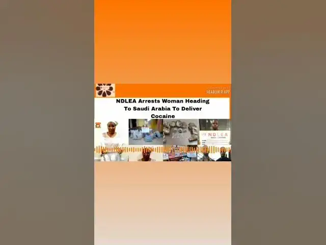 Video thumbnail for NDLEA Arrests Woman Heading To Saudi Arabia To Deliver Cocaine ~ OsazuwaAkonedo
