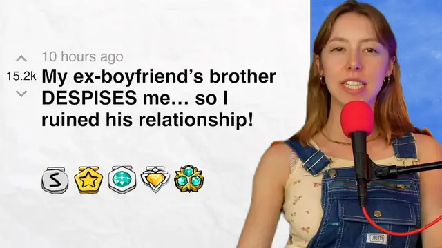 Video thumbnail for My ex’s brother has never liked me… and it ended up affecting his relationship! | Reddit Stories