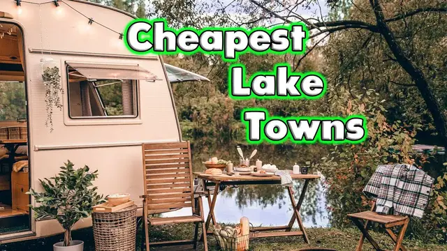 'Video thumbnail for Top 10 Cheapest Lake Towns in the United States'