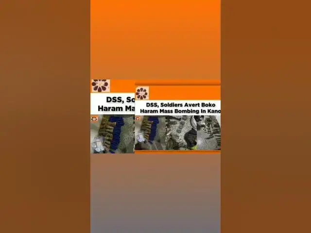 Video thumbnail for DSS, Soldiers Avert Boko Haram Mass Bombing In Kano ~ OsazuwaAkonedo
