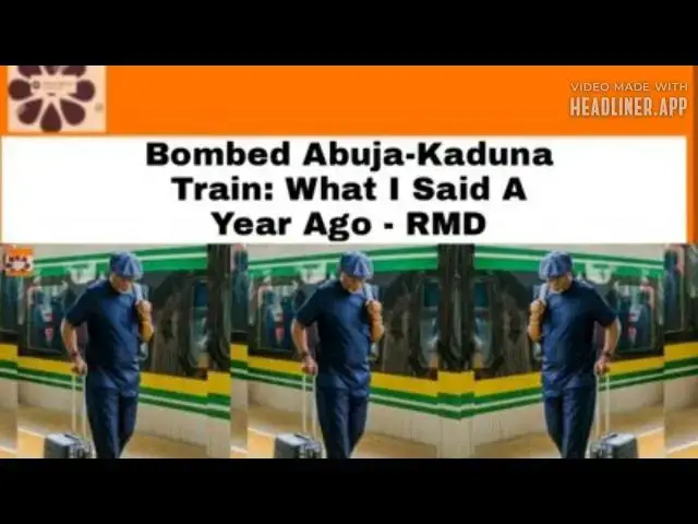 Video thumbnail for Bombed Abuja-Kaduna Train: What I Said A Year Ago - RMD #Abuja-KadunaTrain