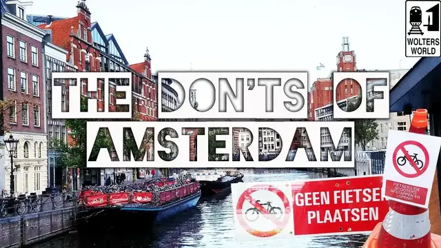 'Video thumbnail for Amsterdam - The Don'ts of Visiting Amsterdam, The Netherlands'