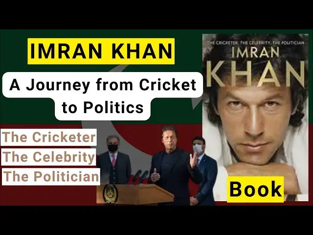 Video thumbnail for Imran Khan: A Journey from Cricket to Politics |  The Cricketer, The Celebrity, The Politician