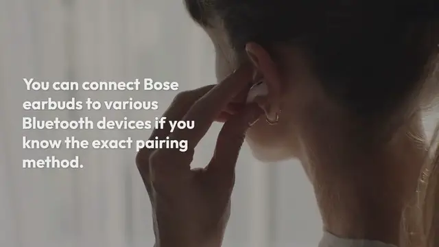 Video thumbnail for How to Connect Bose Earbuds to iPhone, Android, Mac and PC