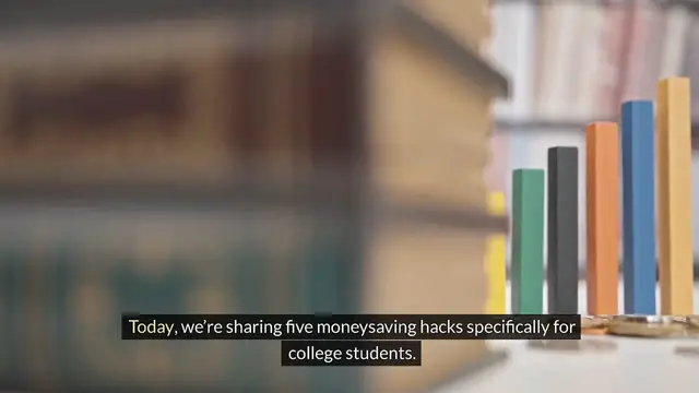 Video thumbnail for 5 Money-Saving Hacks for College Students