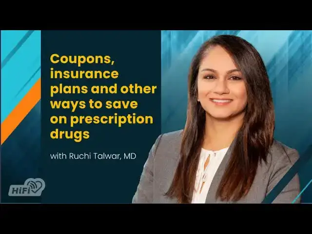Video thumbnail for hifi-health-news: prescription drug savings with dr. ruchi talwar