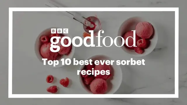 Video thumbnail for Top 10 best ever sorbet recipes