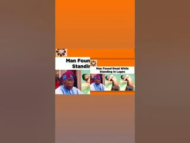 Video thumbnail for Man Found Dead While Standing In Lagos ~ OsazuwaAkonedo