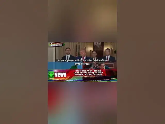 Video thumbnail for Israel-Iran War - Trump Confirms US Troops Strike Fordow, Natanz, Isfahan