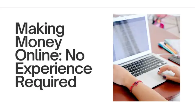 Video thumbnail for How to Make Money Online Without Any Experience | Make Money Online