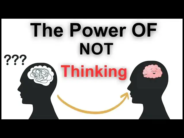 'Video thumbnail for Don't Think Too Much | The power of not thinking by Simon Roberts #booklovers #summary'