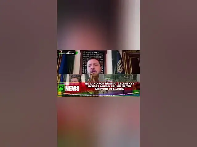 Video thumbnail for No Land For Russia - Zelenskyy Insists Ahead Trump, Putin Meeting In Alaska