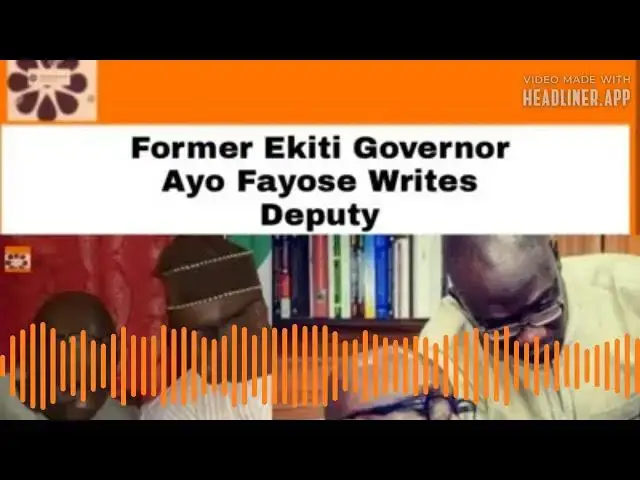 Video thumbnail for Former Ekiti Governor Ayo Fayose Writes Deputy ~ OsazuwaAkonedo