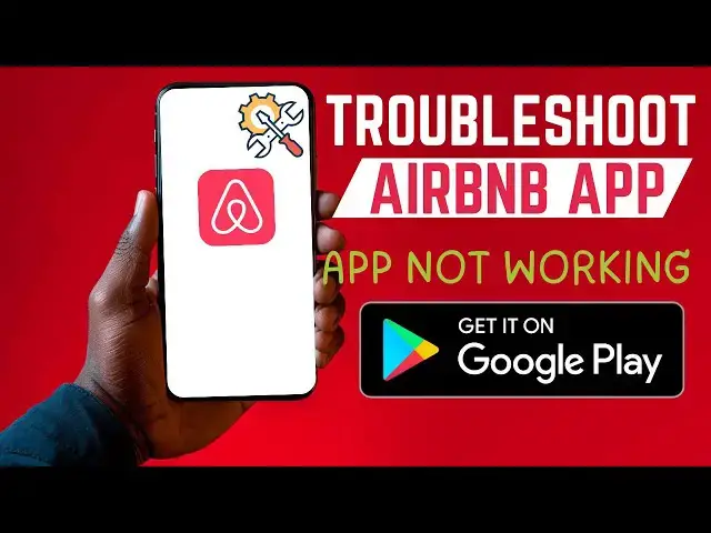 'Video thumbnail for How To Troubleshoot Airbnb Android App'