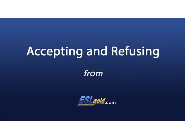 Video thumbnail for Free English Lessons:   Accepting and Refusing Video